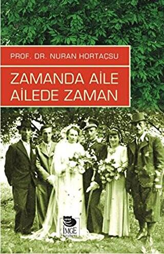 Zamanda Aile Ailede Zaman - 1