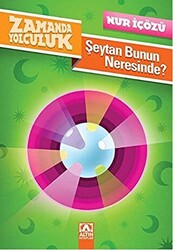 Zamanda Yolculuk - Şeytan Bunun Neresinde? - 1