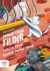 Zamane Kedisi Fıldır – Fıldır’ın Fendi Biyonik Kedi’yi Yendi - Cezve Çocuk