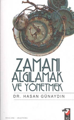 Zamanı Algılamak ve Yönetmek - 1