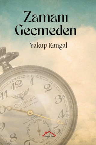 Zamanı Geçmeden - 1