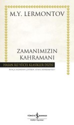 Zamanımızın Kahramanı - İş Bankası Kültür Yayınları