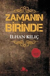 Zamanın Birinde - 1