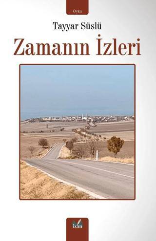 Zamanın İzleri - 1