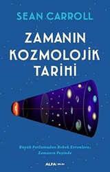 Zamanın Kozmolojik Tarihi - 1