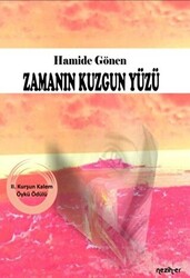 Zamanın Kuzgun Yüzü - 1