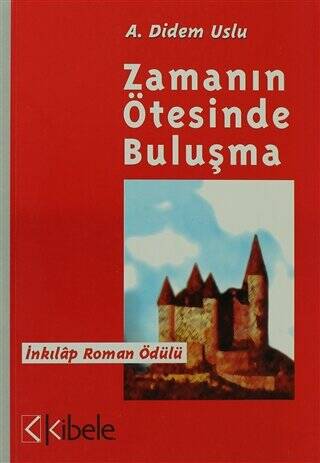 Zamanın Ötesinde Buluşma - 1