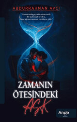 Zamanın Ötesindeki Aşk - Ange Yayınları