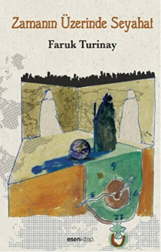 Zamanın Üzerinde Seyahat - 1