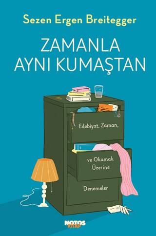 Zamanla Aynı Kumaştan - 1