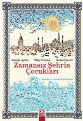 Zamansız Şehrin Çocukları - 1