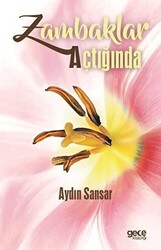Zambaklar Açtığında - 1