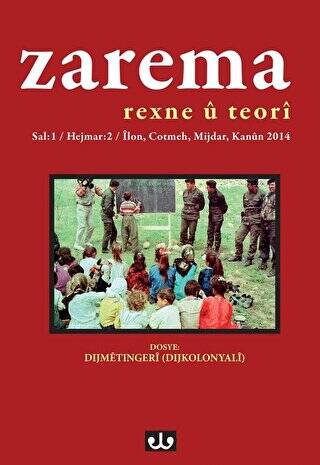 Zarema - Sal: 1 Hejmar: 2 İlon, Cotmeh, Mijdar, Kanun 2014 Rexne U Teori - 1