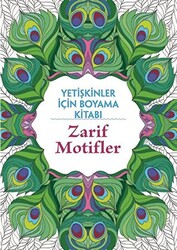 Zarif Motifler - Yetişkinler İçin Boyama Kitabı - 1