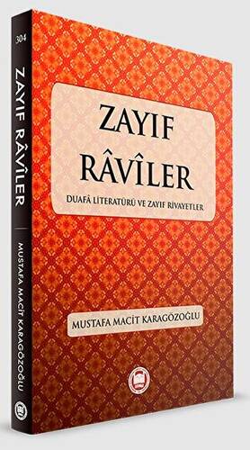 Zayıf Raviler - 1