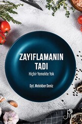 Zayıflamanın Tadı Hiçbir Yemekte Yok - 1