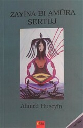 Zayina Bi Amura Sertuj - Sitav Yayınevi