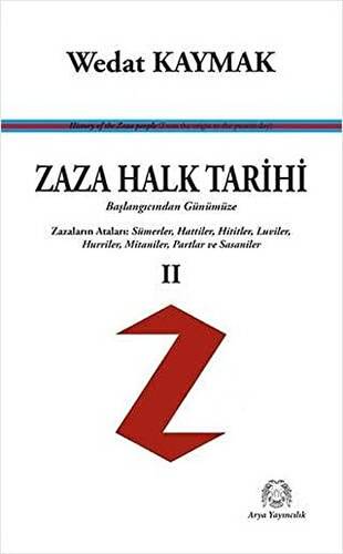 Zaza Halk Tarihi 2 - Başlangıcından Günümüze - 1