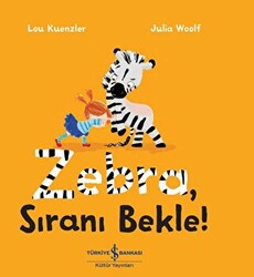 Zebra Sıranı Bekle - 1