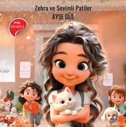 Zehra ve Sevimli Patiler - Sarnıç Yayınları