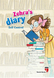Zehra`s Diary - Self Control - 1