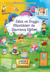 Zeka ve Duygu Etkinlikleri ile Davranış Eğitimi - eno4 Yayınları