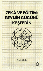 Zeka ve Eğitim Beynin Gücünü Keşfedin - Eyce Yayınları