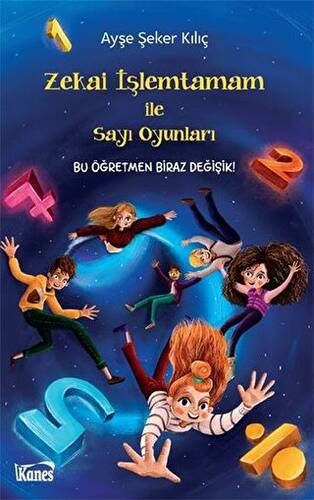 Zekai İşlemtamam ile Sayı Oyunları - 1