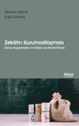 Zekatın Kurumsallaşması - İktisat Yayınları