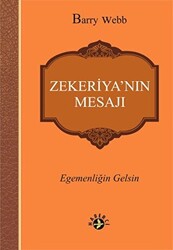 Zekeriya’nın Mesajı - 1