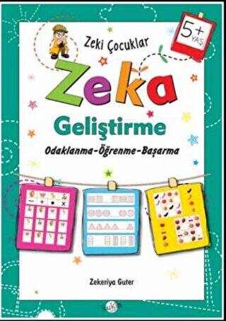 Zeki Çocuklar Zeka Geliştirme +5 Yaş - 1