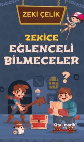 Zekice Eğlenceli Bilmeceler - 1