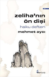 Zeliha’nın Ön Dişi - 1