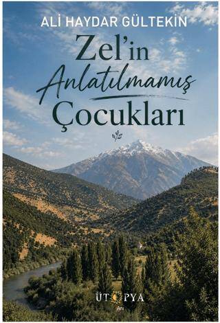 Zel’in Anlatılmamış Çocukları - 1