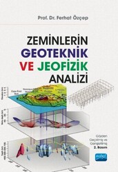 Zeminlerin Geoteknik ve Jeofizik Analizi - 1