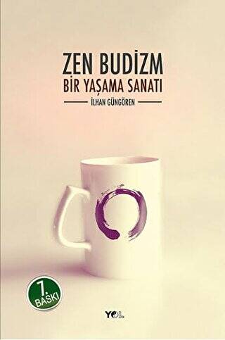 Zen Budizm Bir Yaşama Sanatı - 1