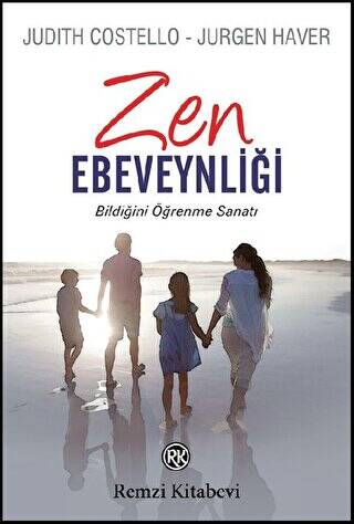 Zen Ebeveynliği - 1