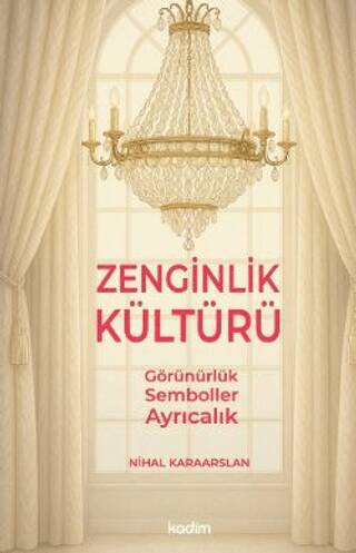 Zenginlik Kültürü - 1