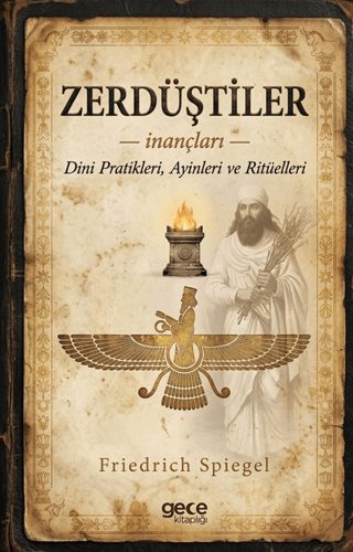 Zerdüştiler - 1