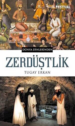 Zerdüştlik - 1