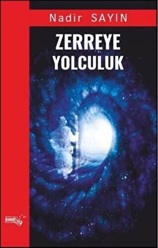 Zerreye Yolculuk - 1