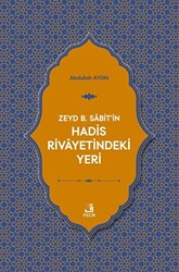 Zeyd B. Sabit`in Hadis Rivayetindeki Yeri - 1