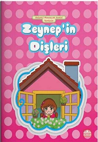 Zeynep`in Dişleri - 1