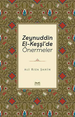 Zeynuddin El-Keşşi`de Önermeler - 1