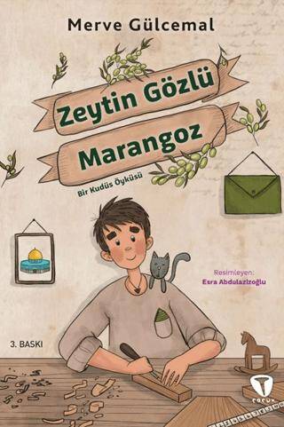 Zeytin Gözlü Marangoz Bir Kudüs Öyküsü - 1