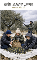 Zeytin Tarlasında Çocuklar - Bengisu Yayınları