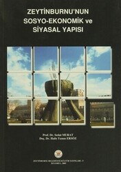 Zeytinburnu`nun Sosyo-Ekonomik ve Siyasal Yapısı - 1