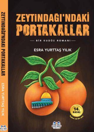 Zeytindağı’ndaki Portakallar - 1