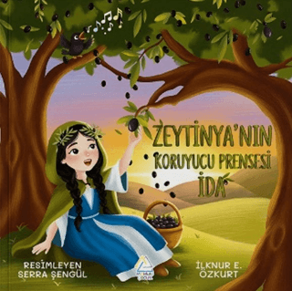Zeytinya’ nın Koruyu Prensesi İda - 1