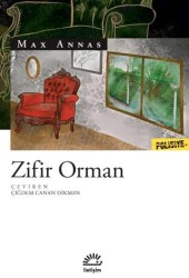 Zifir Orman - İletişim Yayınevi